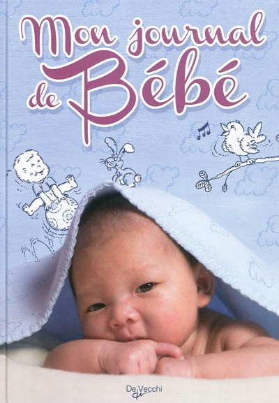 Mon journal de bébé : version garçon