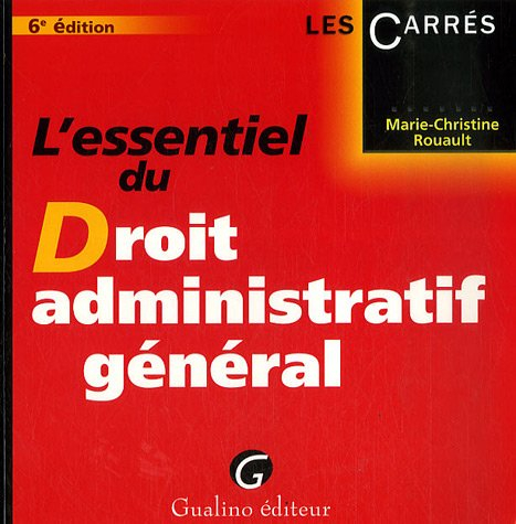 L'essentiel du droit administratif général