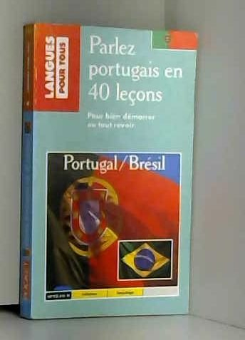 parlez portugais en 40 lecons