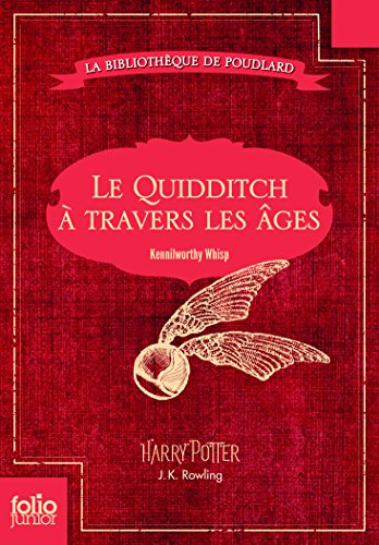 Le quidditch à travers les âges : propriété de la bibliothèque Poudlard. Quidditch through the ages
