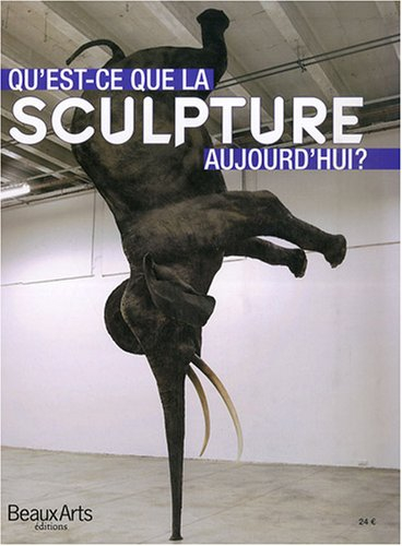 Qu'est-ce que la sculpture aujourd'hui ?