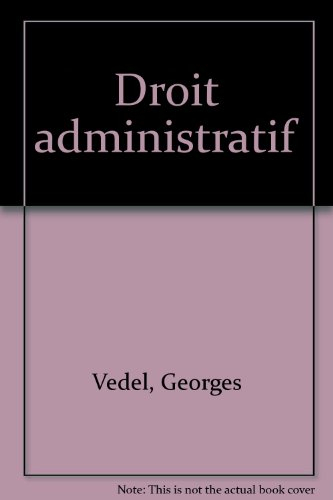 Droit administratif. Vol. 2