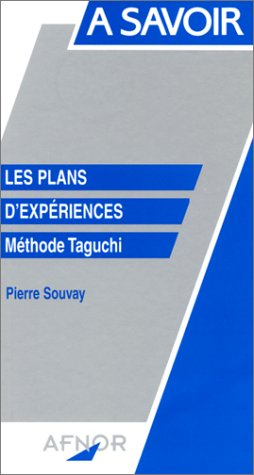 Les plans d'expérience : méthode Taguchi
