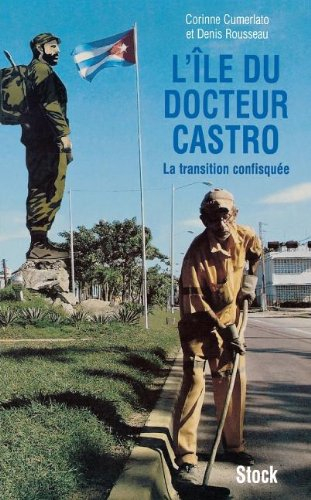 L'île du docteur Castro ou La transition confisquée