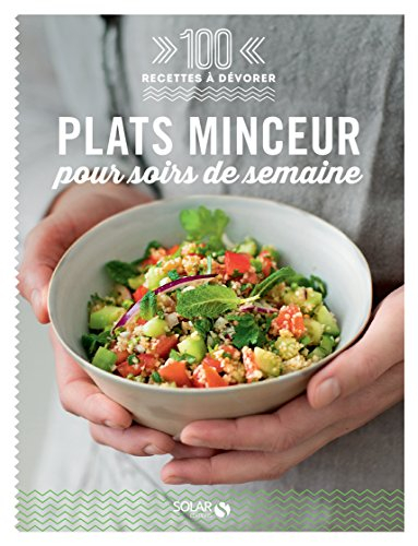 Plats minceur pour soirs de semaine