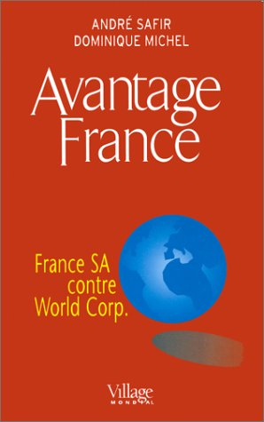 Avantage France : France SA contre World Corp.