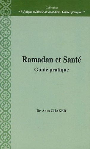 ramadan et santé : guide pratique