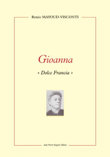 Gioanna : Dolce Francia