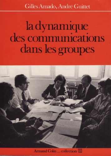 la dynamique des communications dans les groupes
