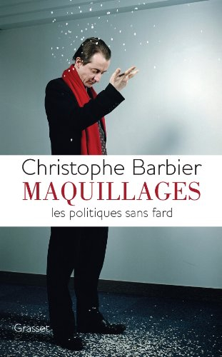 Maquillages : les politiques sans fard