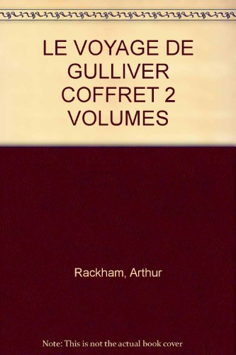 Voyages de Gulliver. Vol. 2. Voyage à Laputa. Voyage au pays des Houyhnhnms