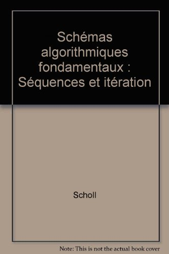 Schémas algorithmiques fondamentaux : séquences et itération
