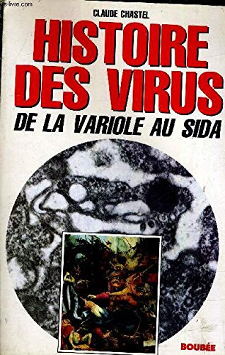 Histoire des virus : de la variole au sida