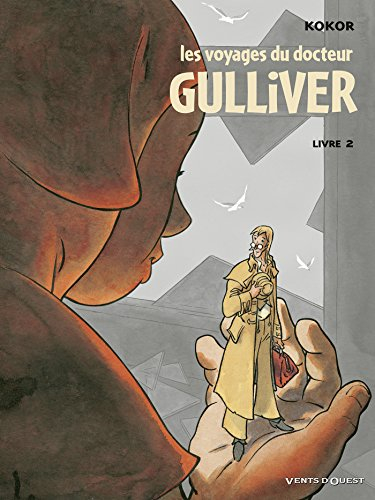 Les voyages du docteur Gulliver. Vol. 2