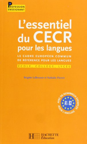 L'essentiel du CECR pour les langues : le Cadre européen commun de référence pour les langues : écol