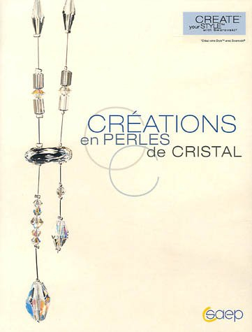 Créations en perles de cristal