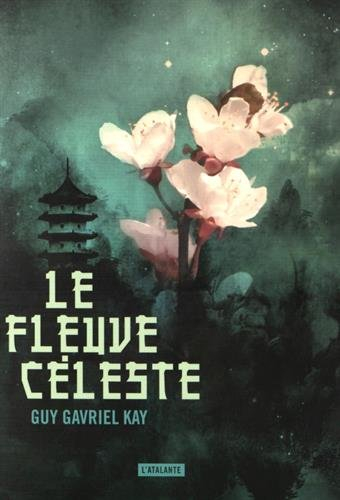 Le fleuve céleste