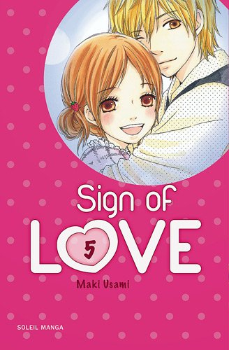 Sign of love. Vol. 5