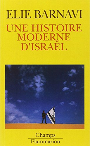 Une Histoire moderne d'Israël