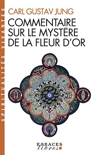 Commentaire sur le Mystère de la fleur d'or