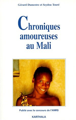 Chroniques amoureuses au Mali