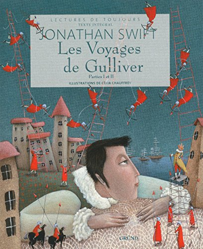 Les voyages de Gulliver. Vol. I-II