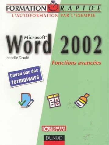 Word 2002 : fonctions avancées