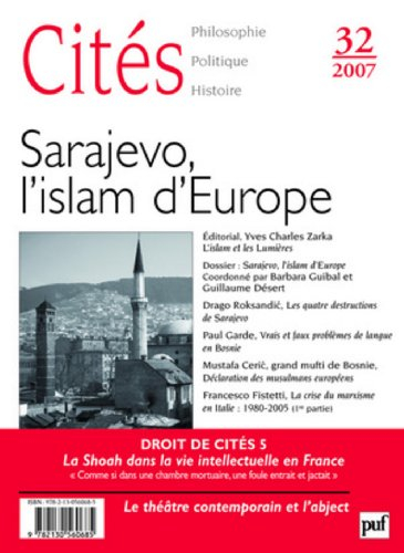 Cités, n° 32. Sarajevo, l'islam d'Europe
