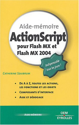 ActionScript pour Flash MX et Flash MX 2004