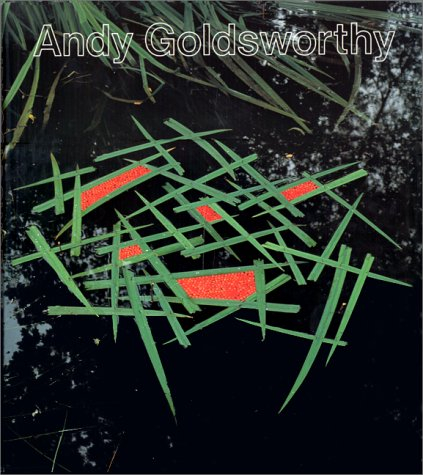 Andy Goldsworthy : crée avec la nature