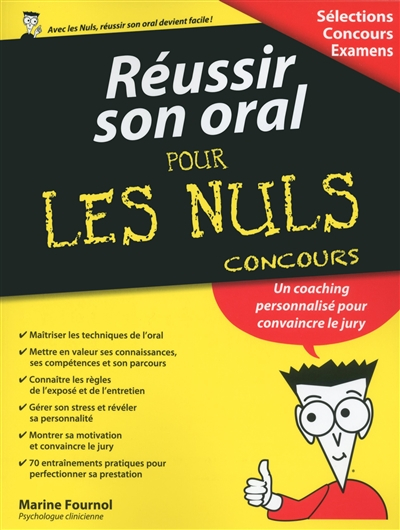 Réussir son oral pour les nuls, concours