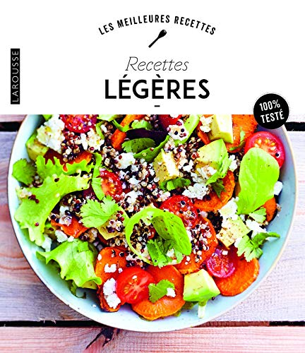 Recettes légères : 100 % testé