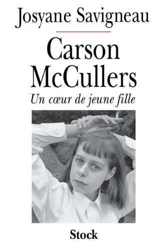 Carson McCullers : un coeur de jeune fille