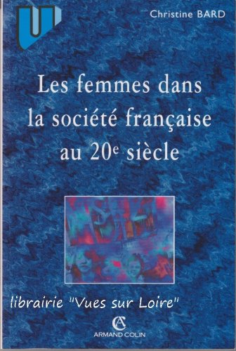 les femmes dans la société française au xxème siècle