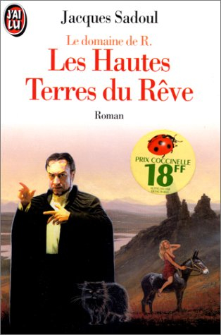 Le domaine de R.. Vol. 3. Les hautes terres du rêve