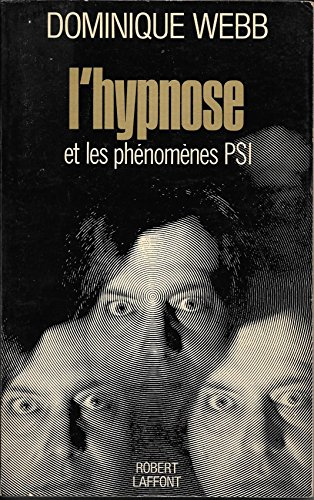 l' hypnose et ses phénomènes psi