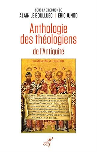 Anthologie des théologiens de l'Antiquité