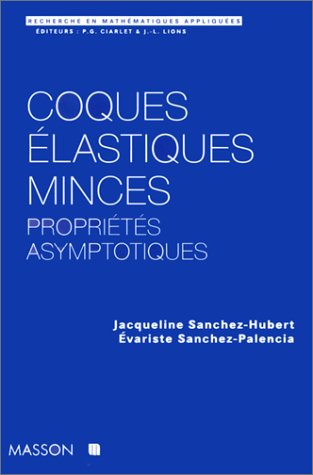 Coques élastiques minces : propriétés asymptotiques