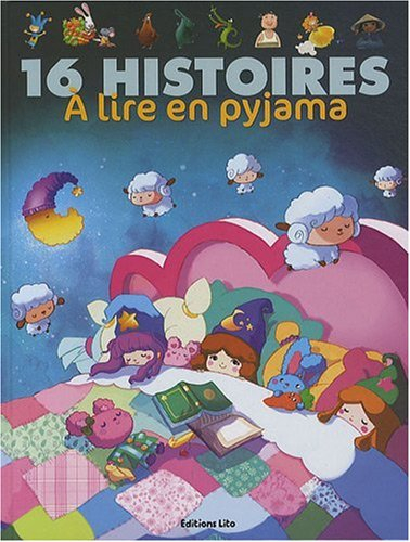 16 histoires à lire en pyjama