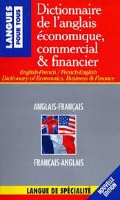 Dictionnaire anglais économique et financier