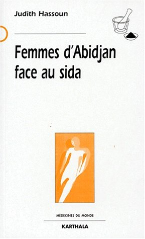 Femmes d'Abidjan face au sida