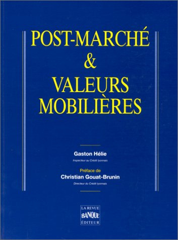 Post-marché et valeurs mobilières