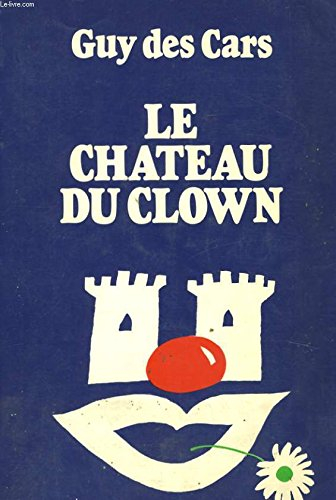 le chateau du clown : roman