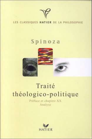 Traité théologico-politique : préface et chapitre XX