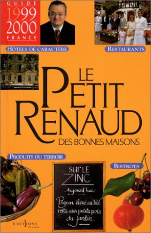 Le Petit Renaud des bonnes maisons : 1999-2000