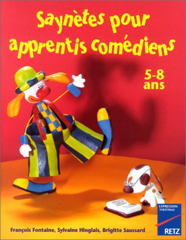 saynètes pour apprentis comédiens, 5-8 ans