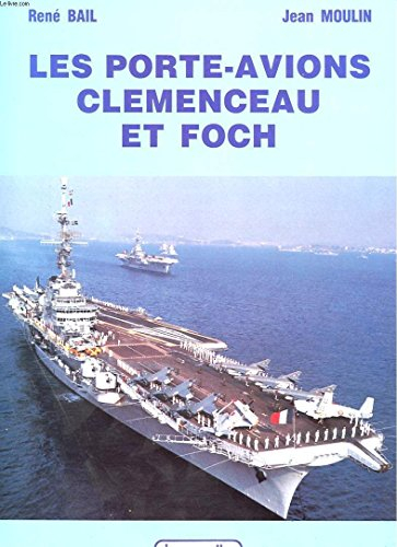 Les Porte-avions Clémenceau et Foch