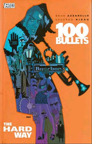 100 bullets. Vol. 11. Périple pour l'échafaud