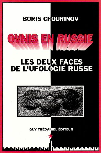 Ovnis en Russie : les deux faces de l'ufologie russe