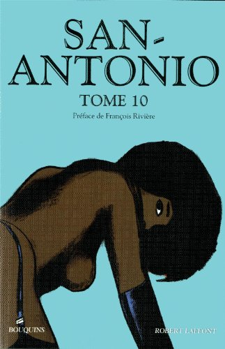 San-Antonio. Vol. 10